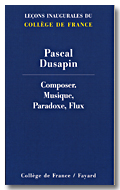 Composer. Musique, Paradoxe, Flux Composer. Musique, Paradoxe, Flux