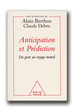 Berthoz_anticipation_et_prediction.jpg Berthoz_anticipation_et_prediction.jpg