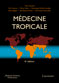 Médecine tropicale Médecine tropicale