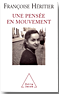 Une pensée en mouvement Une pensée en mouvement