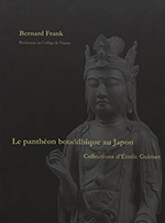 Le panthéon bouddhique au Japon Le panthéon bouddhique au Japon