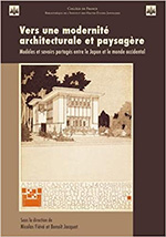 Vers une modernité architecturale et paysagère Vers une modernité architecturale et paysagère
