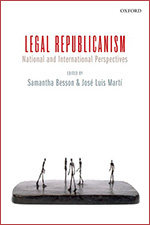 Legal Republicanism. S. Besson Legal Republicanism. S. Besson