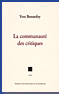 La communauté des critiques La communauté des critiques