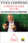 Le présent du passé au cube Le présent du passé au cube