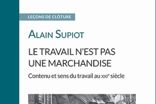Couverture de l'édition imprimée de la leçon de clôture d'Alain Supiot