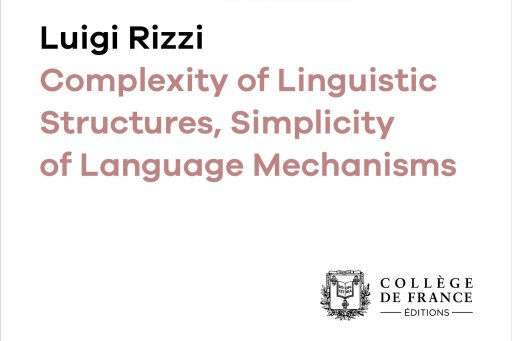 Couverture de l'édition numérique en anglais de la leçon inaugurale du Pr Luigi Rizzi "Complexity of Linguistic Structures, Simplicity of Language Mechanisms"