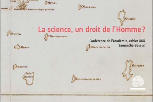 Couverture de la publication de la conférence "La science, un droit de l'Homme ?" de la Pr Samantha Besson