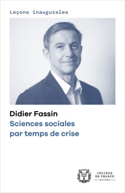 Couverture de l'édition numérique de la leçon inaugurale du Pr Didier Fassin