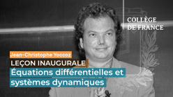 Jean-Christophe Yoccoz - Leçon inaugurale : 28 avril 1997