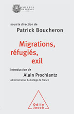 Migrations, réfugiés, exil Migrations, réfugiés, exil