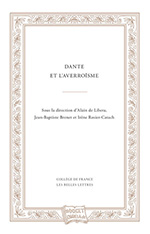 Dante et l'averroïsme Dante et l'averroïsme
