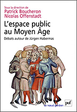 L'espace public au Moyen Âge