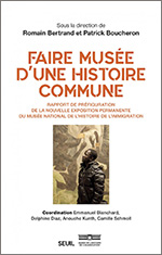 Faire musée d'une histoire commune. Faire musée d'une histoire commune.