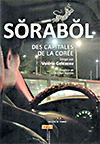 Sŏrabŏl. Des capitales de la Corée Sŏrabŏl. Des capitales de la Corée