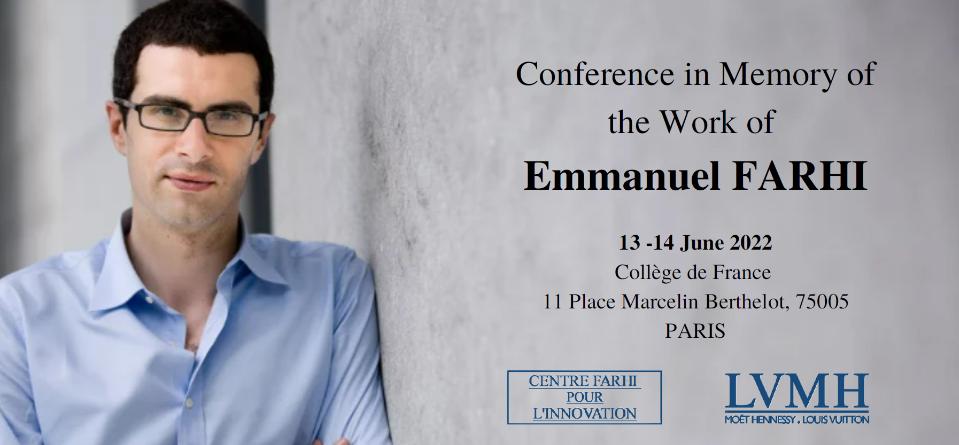 Conference in Memory of the Worf of Emmanuel Farhi