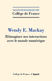 Couverture de l'édition imprimée de la leçon inaugurale de Wendy Mackay