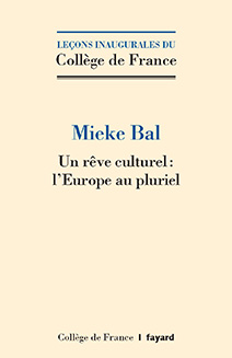 Couverture de l'édition imprimée de la leçon inaugurale de Mieke Bal