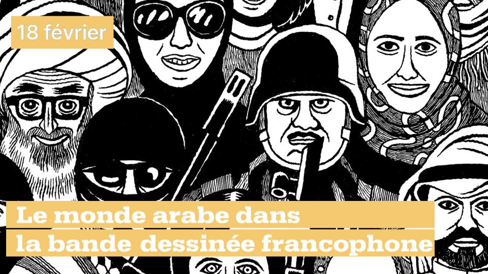 Dessin : Le monde arabe dans la bande dessinée francophone