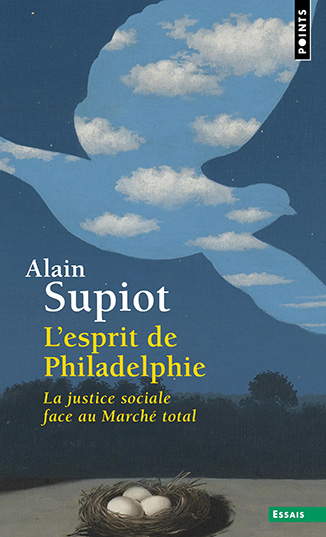 Cover of the print edition of "The Spirit of Philadelphia" by Alain Supiot