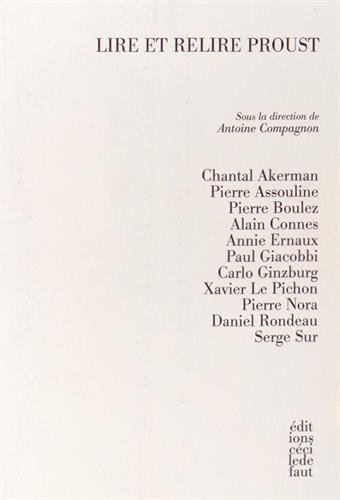 Lire et relire Proust, Antoine Compagnon