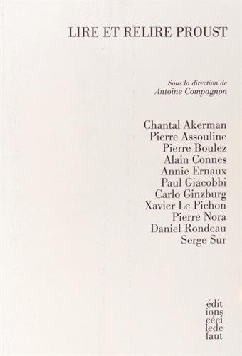 Reading and rereading Proust, Antoine Compagnon