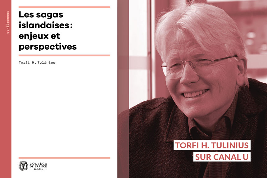 Visuel représentant M. Torfi H. Tulinius et la couverture de son ouvrage "Les Sagas islandaises : enjeux et perspectives"