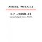 Les Anormaux Cours au Collège de France, 1974-1975, Michel Foucault (Editions du Seuil)