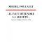 Foucault 1975-1976 - Il faut défendre la société, éditions du Seuil