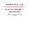 Du Gouvernement des vivants by Michel Foucault, Éditions du Seuil