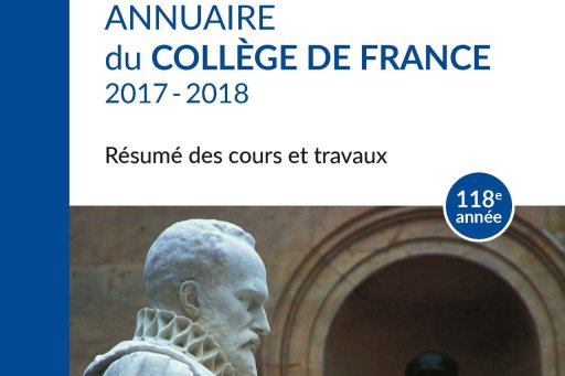 Annuaire du Collège de France 2017-2018 (118e édition)