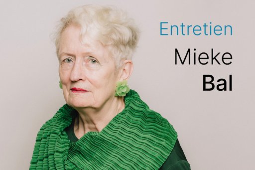 Interview Mieke Bal