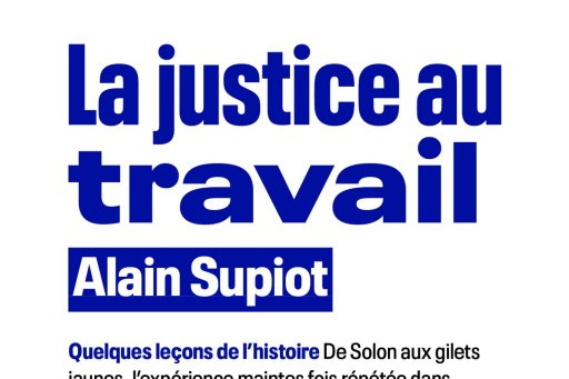Cover of Alain Supiot's book "La Justice au travail. Some lessons from history"
