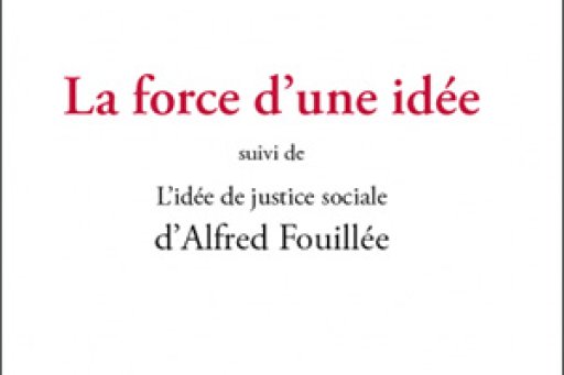 Cover of the print edition of "La Force d'une idée" by Alain Supiot