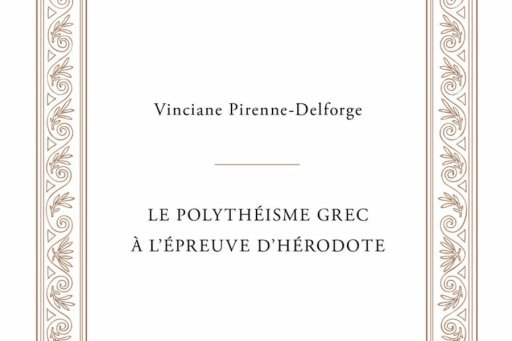 Vincianne Pirenne-Delforge, Le Polythéisme grec à l 'épreuve d'Hérodote