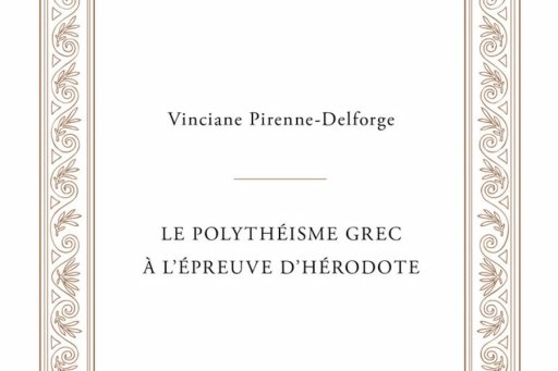 Vincianne Pirenne-Delforge, Greek polytheism put to the test by Herodotus