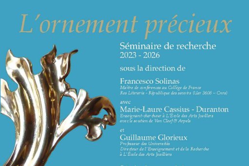 L'ornement précieux, research seminar at La République des savoirs