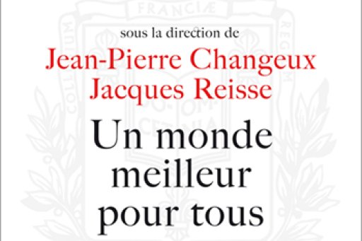Cover of Un monde meilleur pour tous, edited by Jean-Pierre Changeux and Jacques Reisse