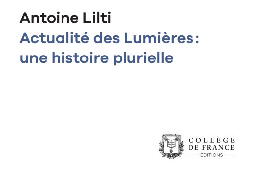 Couverture de l'édition numérique de la leçon inaugurale du Pr Antoine Lilti