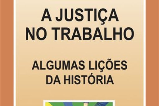 Couverture de l'édition imprimée portugaise de l'ouvrage "La Justice au travail" du Pr Alain Supiot