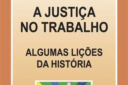 Cover of the Portuguese print edition of "La Justice au travail" by Pr Alain Supiot