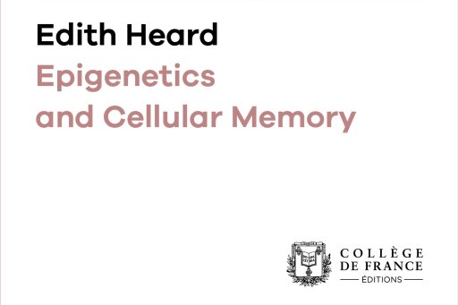 Cover of the digital edition of Prof. Edith Heard's opening lecture "Epigenetics and Cellular Memory"