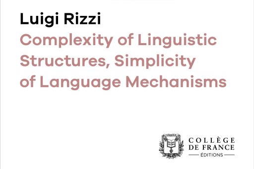 Couverture de l'édition numérique en anglais de la leçon inaugurale du Pr Luigi Rizzi "Complexity of Linguistic Structures, Simplicity of Language Mechanisms"