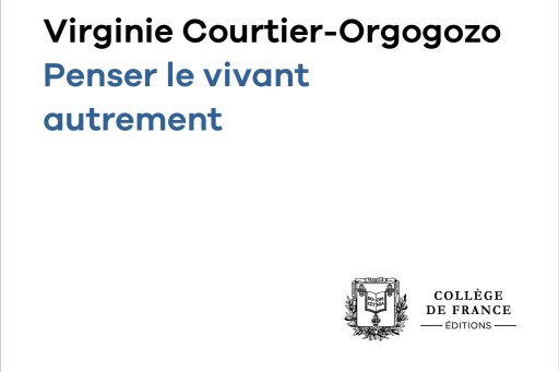Couverture de l'édition numérique de la leçon inaugurale de la Pr Virginie Courtier-Orgogozo
