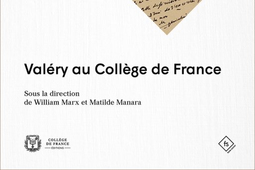 Couverture de l'édition imprimée de l'ouvrage "Valéry au Collège de France"