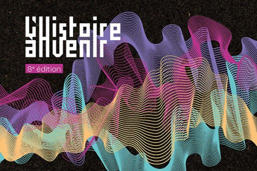 Visuel du festival toulousain d’histoire et de sciences sociales "L’Histoire à venir"