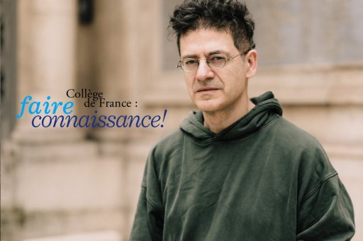 Collège de France : faire connaissance avec Wajdi Mouawad