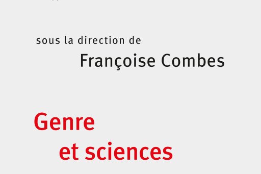 Couverture de l'édition imprimée du colloque de rentrée "Genre et sciences", sous la direction de Françoise Combes