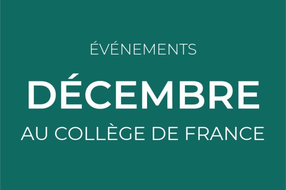 December events at Collège de France