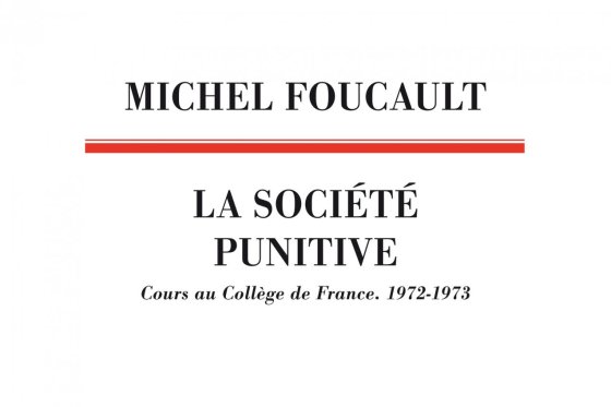 La Société punitive de Michel Foucault aux Éditions du Seuil
